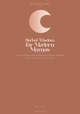 Herbal Wisdom For Modern Mothers
