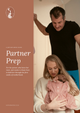 Partner Prep Guide - FREE DOWNLOAD